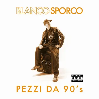 Pezzi da 90's by Skaz