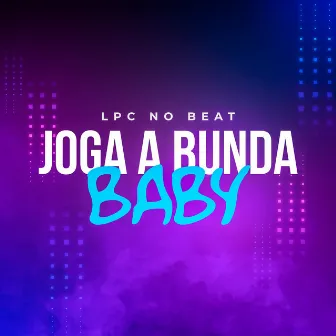 Joga a Bunda, Baby by LpcNoBeat