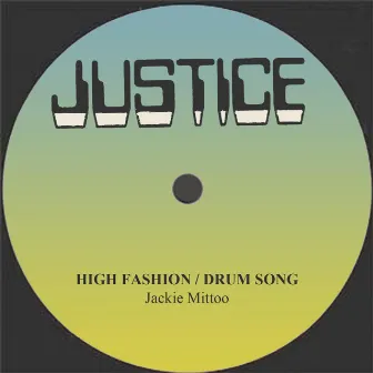 High Fashion / Drum Song by Jackie Mittoo