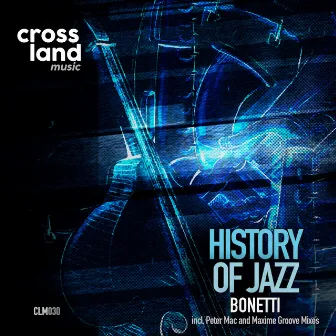 History of Jazz by Bonetti