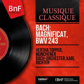 Bach: Magnificat, BWV 243 (Stereo Version) by Hertha Töpper