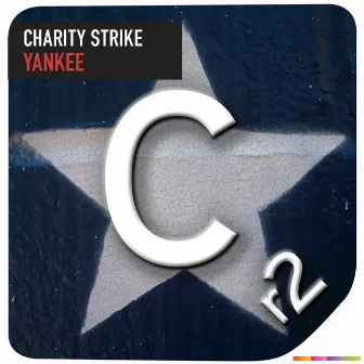 Yankee by Charity Strike