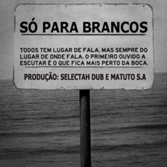 Só para Brancos