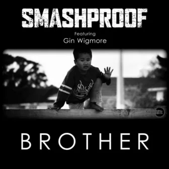 Brother by Smashproof