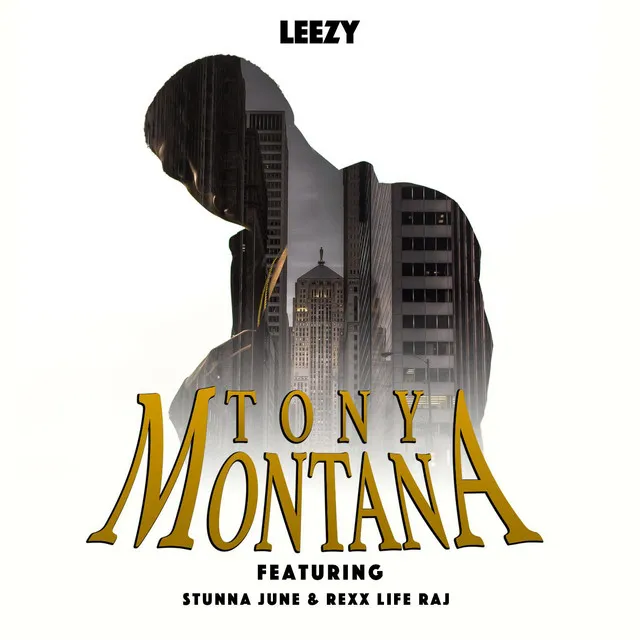 Tony Montana (feat. Stunna June & Rexx Life Raj)