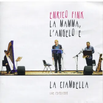 La Mamma, l'Angelo e la Ciambella by Enrico Fink