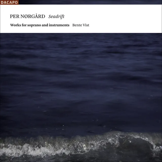 Norgard, P.: Seadrift / Nova Genitura / Fons Laetitiae