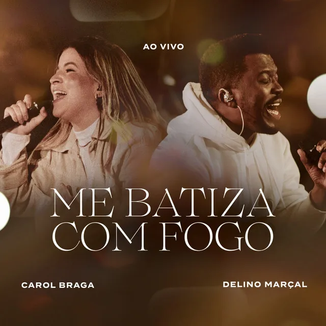 Me Batiza Com Fogo (Ao Vivo)