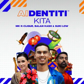 Aidentiti Kita by MK K-Clique