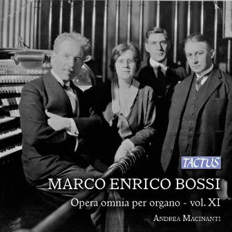 Bossi: Opera omnia per organo, Vol. 11 by Andrea Macinanti