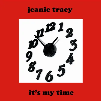 It's My Time by Jeanie Tracy