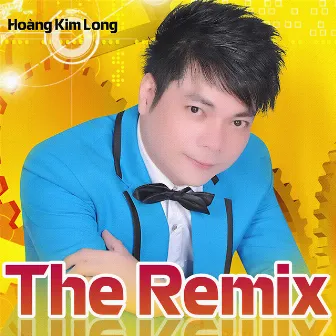 The Remix by Hoàng Kim Long