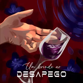 Um Brinde ao Desapego by Igor Sabão