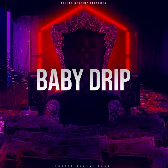 Baby Drip by El Boii