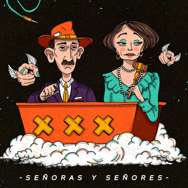 Señoras y Señores