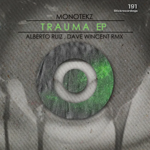 Trauma - Alberto Ruiz Dark Remix