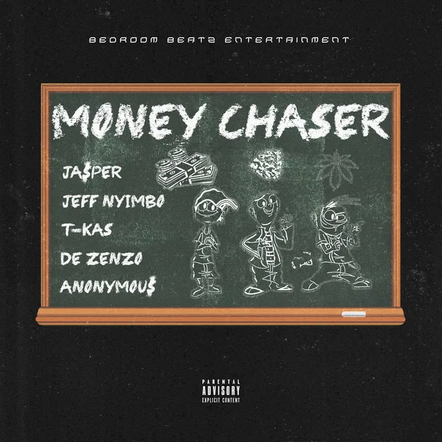 Money Chaser