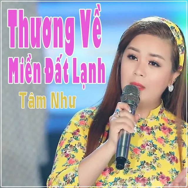 Thương Về Miền Đất Lạnh