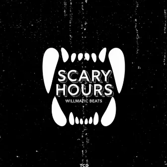 Scary Hours by Willmatic Beats