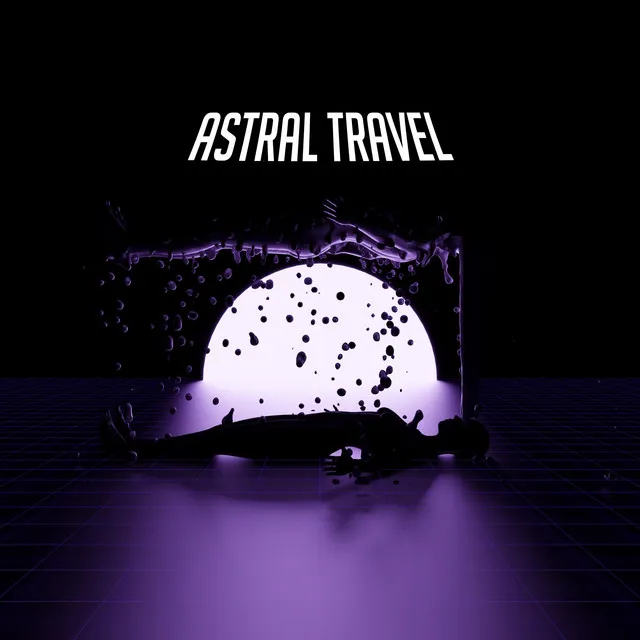 Astral Travel