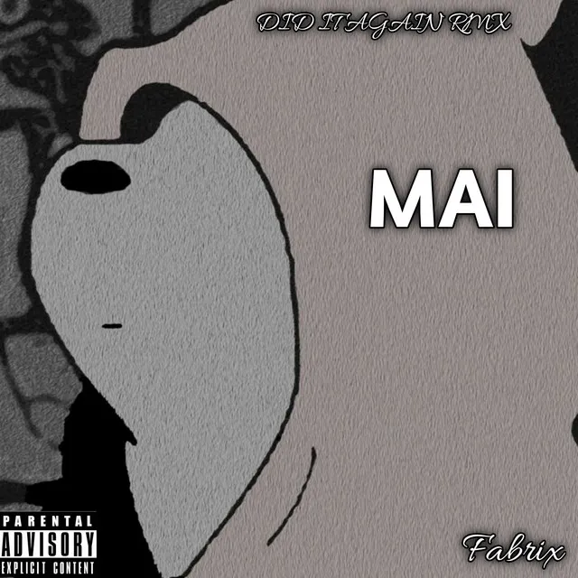 MAI - Did it again Remix