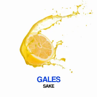 Sake by Gales