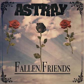 Fallen Friends (Instrumental w/ Hook) by Astray