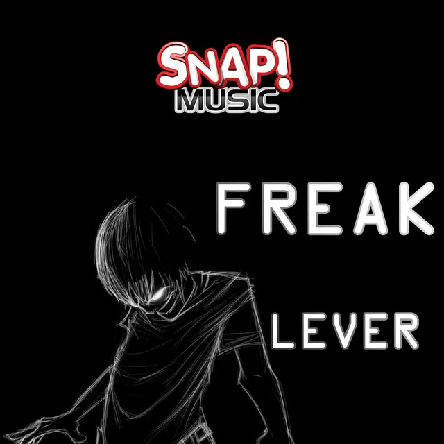 Freak - Original Mix