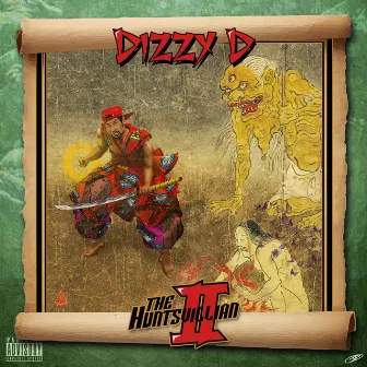 The Huntsvillian II by Dizzy D