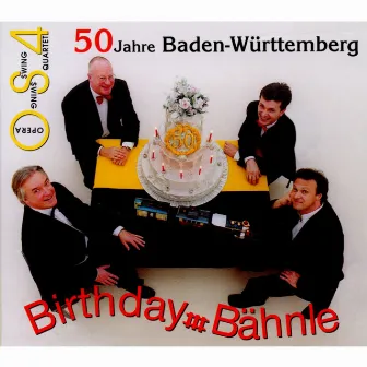 Birthday Bähnle by Opera Swing Quartet