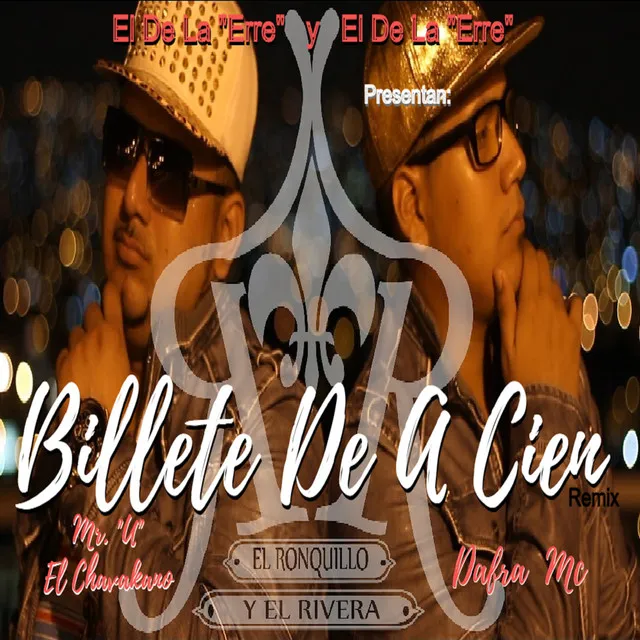 Billete De A Cien (Remix)