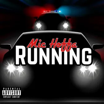 Running by Mic Hoffa