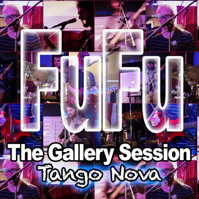 Tango Nova (The Gallery Sessions)