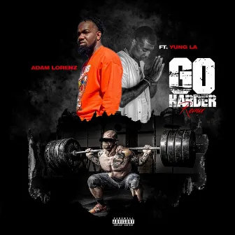 Go Harder by Adam Lorenz