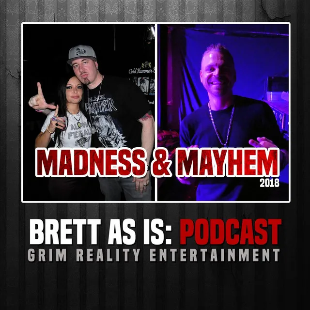 Podcast: Madness & Mayhem 2018