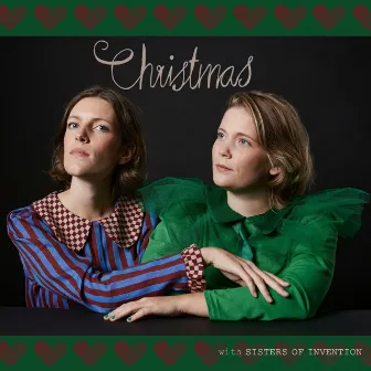 Christmas with Sisters of Invention by Sisters Of Invention