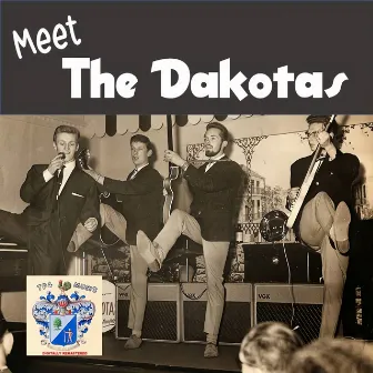 Meet The Dakotas by The Dakotas