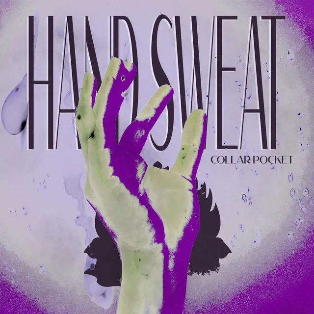 Hand Sweat