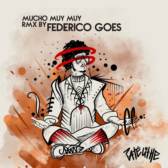 Mucho Muy Muy (Rmx Federico Goes)