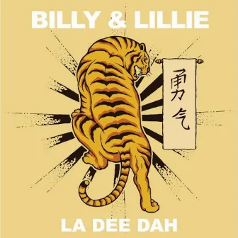 La Dee Dah by Billy & Lillie