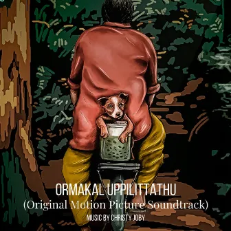 ORMAKAL UPPILITTATHU (Original Motion Picture Soundtrack) [Live] by Christy Joby