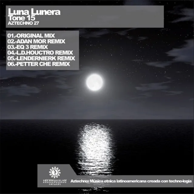 Luna Lunera - Adan Mor Remix