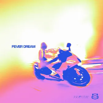 Fever Dream by dot