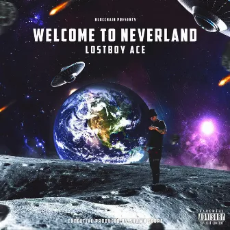 Welcome to Neverland by Lostboy Ace