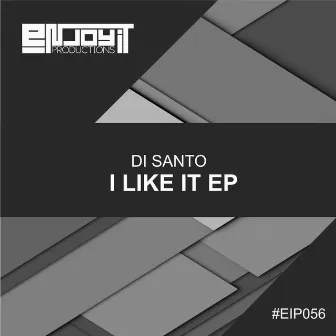 I Like It EP by Di Santo