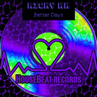 Better Days by Ricky KK