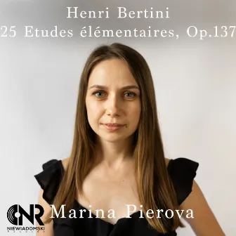 25 Etudes élémentaires, op. 137 (vol. 1) by Henri Bertini