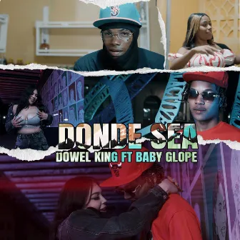 Donde Sea by Baby Glope