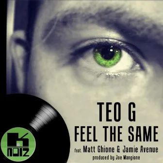 Feel The Same by Teo G