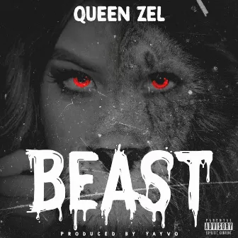 Beast by Queen Zel